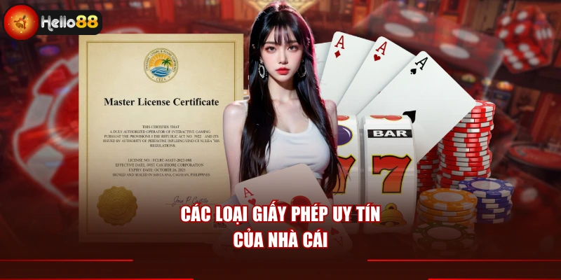 Các loại giấy phép uy tín của nhà cái